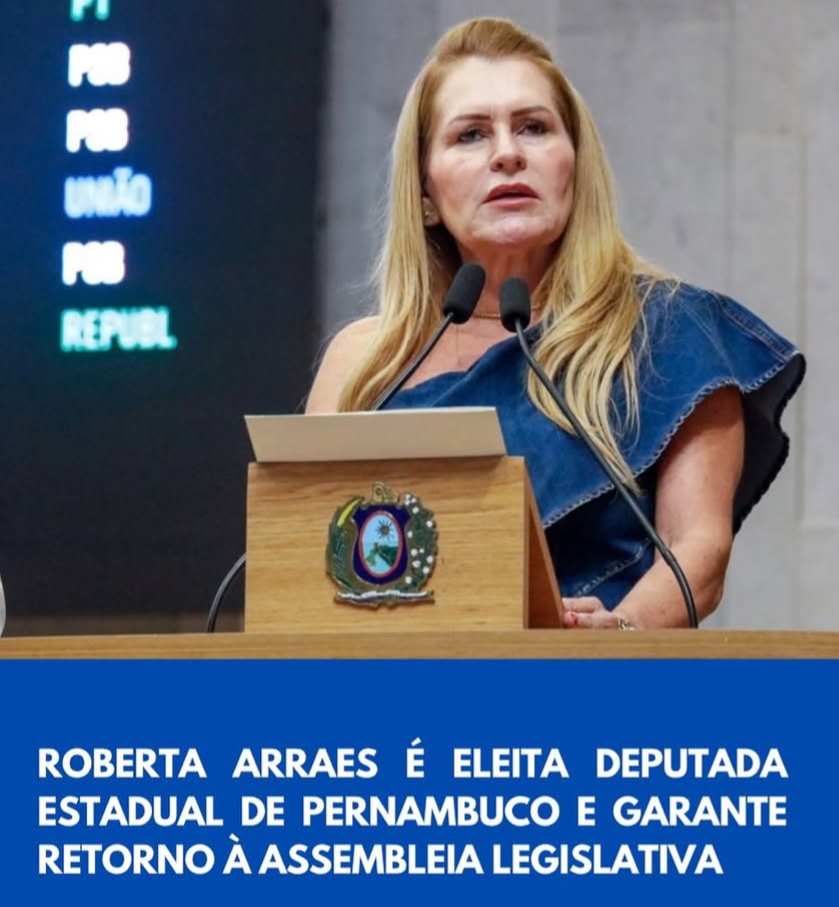 Roberta Arraes eleita deputada estadual