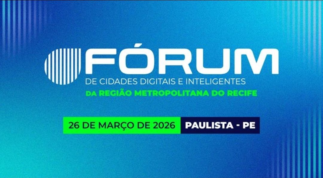 Paulista sedia Fórum de Cidades Digitais e Inteligentes da Região Metropolitana do Recife