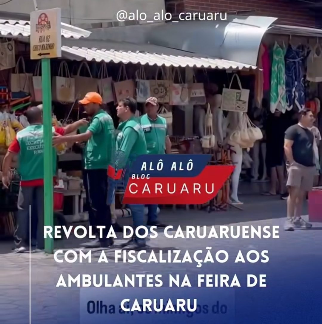 Pernambuco em Alerta: Repressão a Vendedores Ambulantes Causa Indignação e Põe em Risco o ‘Ganho Pão’ de Famílias