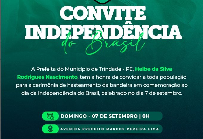 Trindade Celebra o Dia da Independência com Hasteamento da Bandeira Nacional